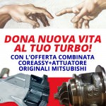 Dona "nuova vita" al tuo turbo con l'offerta Coreassy + Attuatore originali Mitsubishi | SAITO